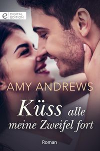Produktbild: K&uuml;ss alle meine Zweifel fort