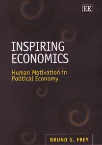 Bild vom Artikel Frey, B:  Inspiring Economics vom Autor Bruno S. Frey