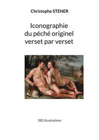 Produktbild: Iconographie du p&eacute;ch&eacute; originel verset par verset