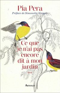 Produktbild: Ce que je n'ai pas encore dit &agrave; mon jardin