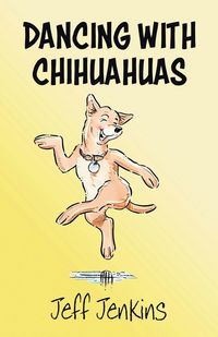 Produktbild: Dancing with Chihuahuas
