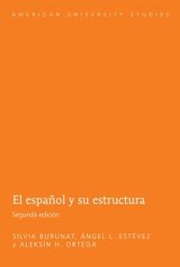 Produktbild: El espanol y su estructura