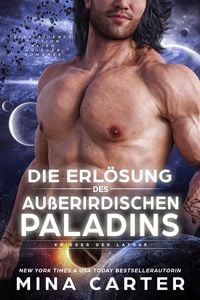 Produktbild: Die Erl&ouml;sung des Au&szlig;erirdischen Paladins