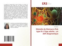 Produktbild: Maladie de Niemann-Pick type B &agrave; l'&acirc;ge adulte : un d&eacute;fi diagnostique
