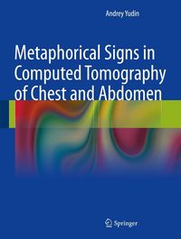 Produktbild: Metaphorical Signs in Computed Tomography of Chest and Abdomen