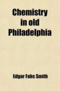 Produktbild: Chemistry in Old Philadelphia