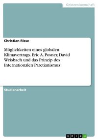 Produktbild: M&ouml;glichkeiten eines globalen Klimavertrags. Eric A. Posner, David Weisbach und das Prinzip des Internationalen Paretianismus