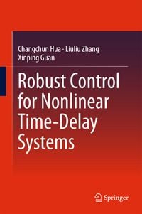Produktbild: Robust Control for Nonlinear Time-Delay Systems