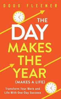 Produktbild: The Day Makes the Year (Makes a Life)