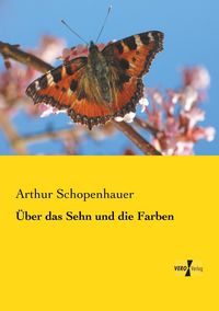 Produktbild: &Uuml;ber das Sehn und die Farben