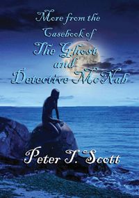 Produktbild: More from the Casebook of the Ghost and Detective Mc Nab