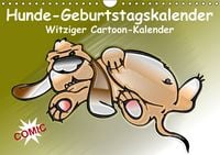 Produktbild: Hunde-Geburtstagskalender / Witziger Cartoon-Kalender (Wandkalender immerw&auml;hrend DIN A4 quer)