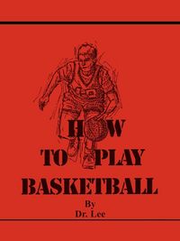 Produktbild: How To Play Basketball