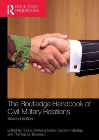 Produktbild: The Routledge Handbook of Civil-Military Relations