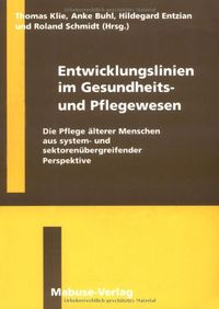 Produktbild: Entwicklungslinien im Gesundheits- und Pflegewesen
