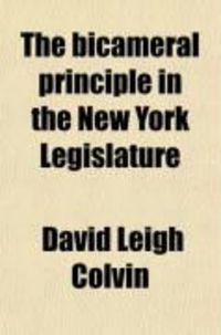 Produktbild: The Bicameral Principle in the New York Legislature