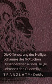 Produktbild: Die Offenbarung des Heiligen Johannes des G&ouml;ttlichen / Uppenbarelsen av den Helige Johannes den Gudomlige