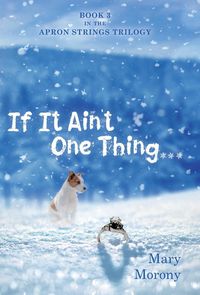 Produktbild: If It Ain't One Thing . . .