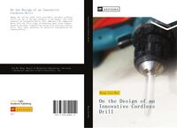 Produktbild: On the Design of an Innovative Cordless Drill