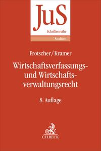 Produktbild: Wirtschaftsverfassungs- und Wirtschaftsverwaltungsrecht