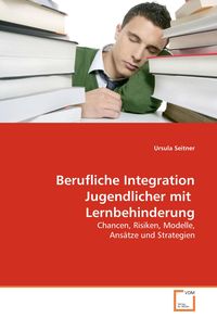Produktbild: Berufliche Integration Jugendlicher mit Lernbehinderung