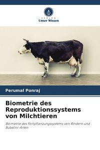 Produktbild: Biometrie des Reproduktionssystems von Milchtieren