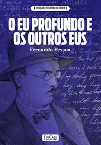 Produktbild: Cole&ccedil;&atilde;o Literatura Cl&aacute;ssica - O Eu profundo e os outros Eus