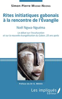 Produktbild: Rites initiatiques gabonais &agrave; la rencontre de l'Evangile