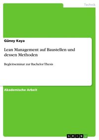 Produktbild: Lean Management auf Baustellen und dessen Methoden