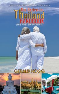 Produktbild: Retire-in-Thailand Handbook (The First Six Months)
