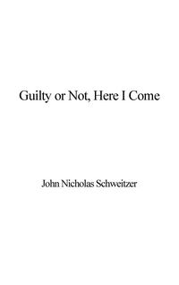 Produktbild: Guilty or Not, Here I Come