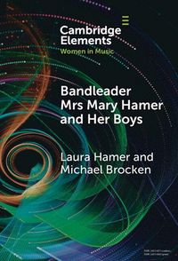 Produktbild: Bandleader Mrs Mary Hamer and Her Boys
