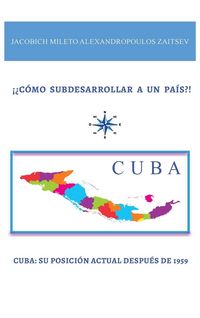Produktbild: &iexcl;&iquest;C&Oacute;MO SUBDESARROLLAR A UN PA&Iacute;S?!
