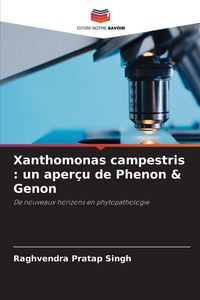 Produktbild: Xanthomonas campestris : un aper&ccedil;u de Phenon & Genon