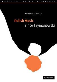 Produktbild: Polish Music Since Szymanowski