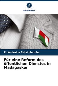 Produktbild: F&uuml;r eine Reform des &ouml;ffentlichen Dienstes in Madagaskar