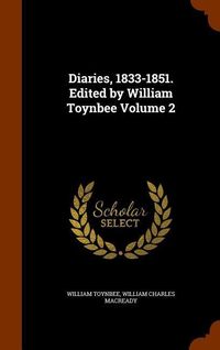 Produktbild: Diaries, 1833-1851. Edited by William Toynbee Volume 2