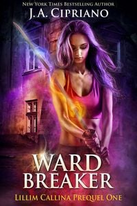 Produktbild: Wardbreaker (The Lillim Callina Chronicles, #0)