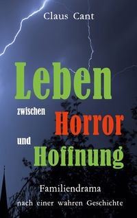 Produktbild: Leben zwischen Horror und Hoffnung