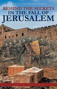 Produktbild: Behind the Secrets in the Fall of Jerusalem