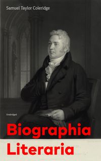 Produktbild: Biographia Literaria (Unabridged)