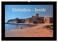 Produktbild: S&uuml;ditalien - Inside (Wandkalender 2027 DIN A2 quer), CALVENDO Monatskalender