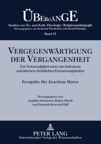 Produktbild: Vergegenw&auml;rtigung der Vergangenheit