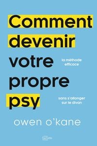 Produktbild: Comment devenir votre propre psy ?