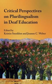 Produktbild: Critical Perspectives on Plurilingualism in Deaf Education