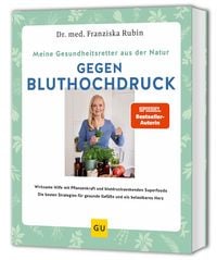 Produktbild: Meine Gesundheitsretter aus der Natur gegen Bluthochdruck