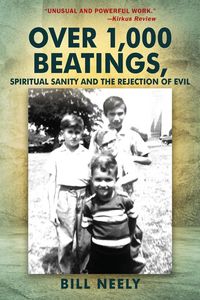 Produktbild: Over 1,000 Beatings, Spiritual Sanity and the Rejection of Evil