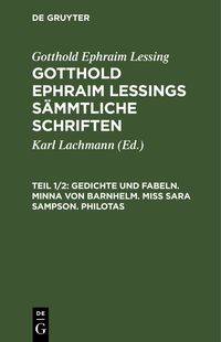 Produktbild: Gedichte und Fabeln. Minna von Barnhelm. Mi&szlig; Sara Sampson. Philotas