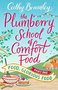 Produktbild: The Plumberry School of Comfort Food - Part One