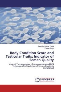 Produktbild: Body Condition Score and Testicular Traits: Indicator of Semen Quality